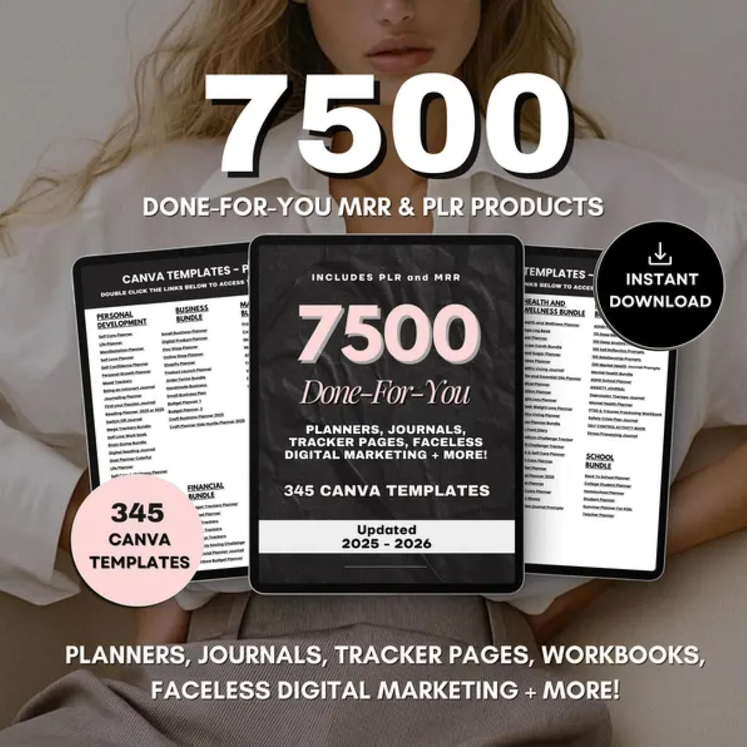 7500 Done For You PLR MRR Digital Canva Template Bundle, 2025 2026 Digital DFY Templates, Planners, Journals, Trackers, 100% Resell Rights