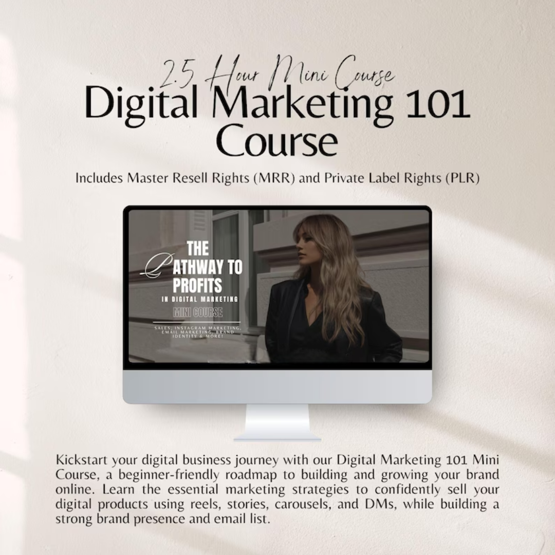 How to Market Your Products, Digital Marketing 101 Course with Master Resell Right MRR PLR Pathway to Profits Mini Course instagramgrowth strategy for Digital Marketers